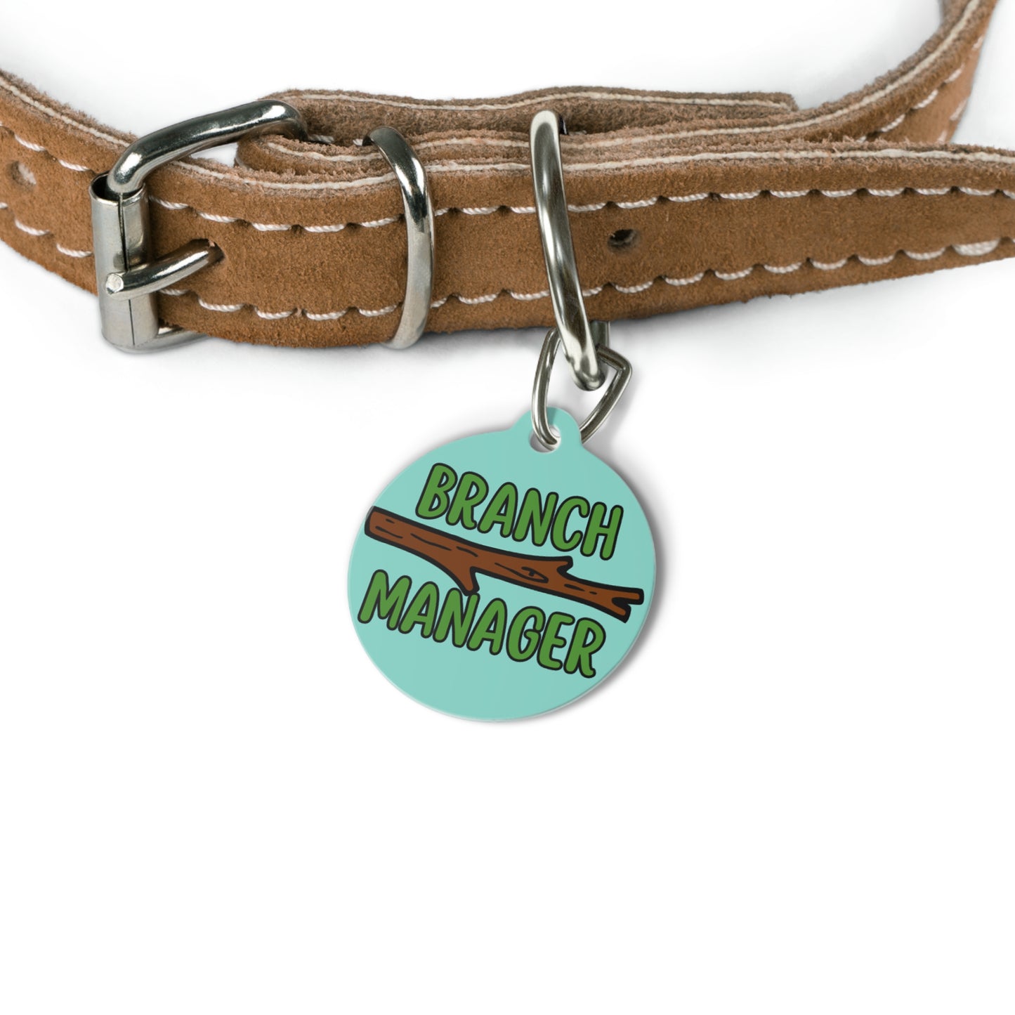 Branch Manager Personalized  Pet Tag Tag