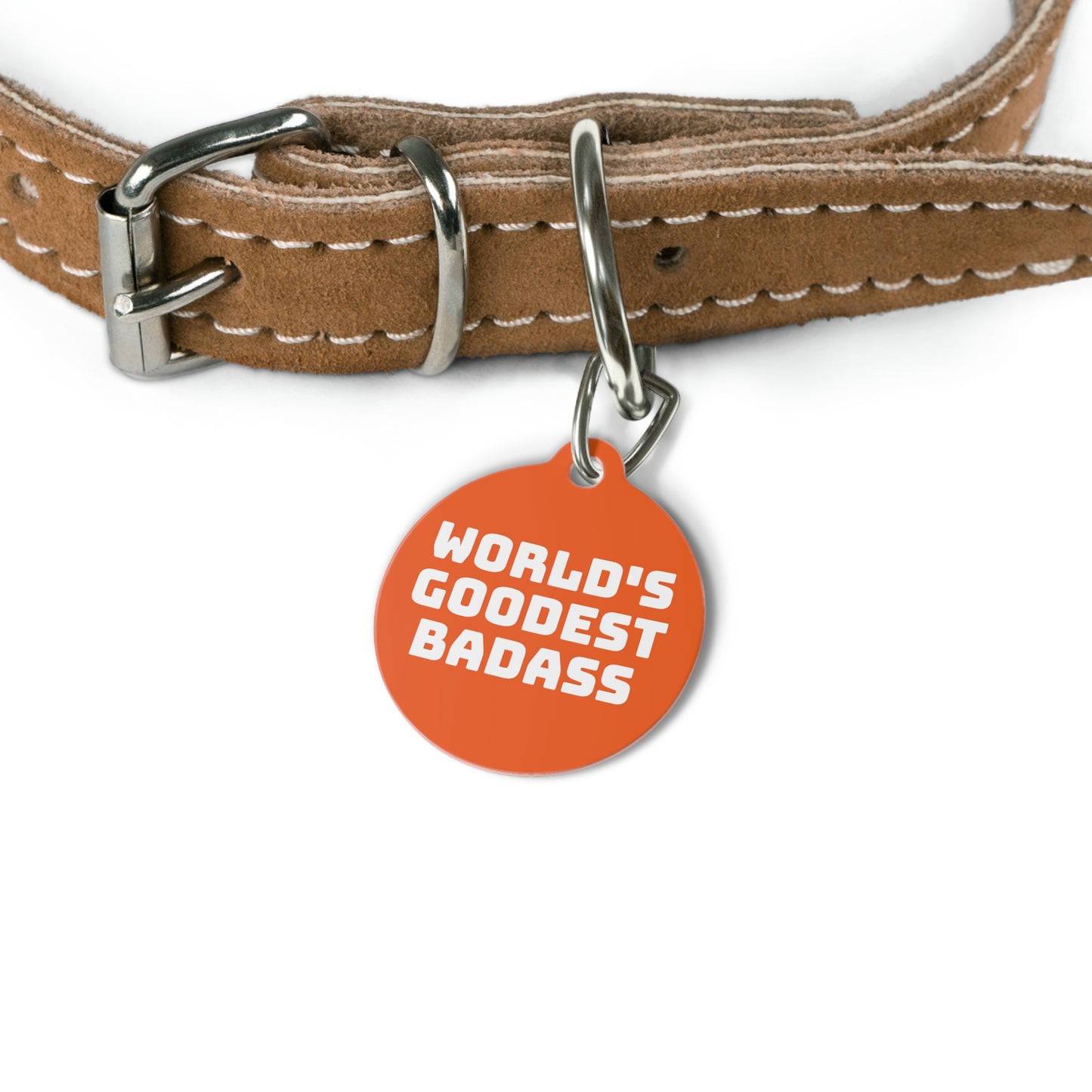World's Goodest Badass Funny Personalized  Pet Tag for Dogs and Cats