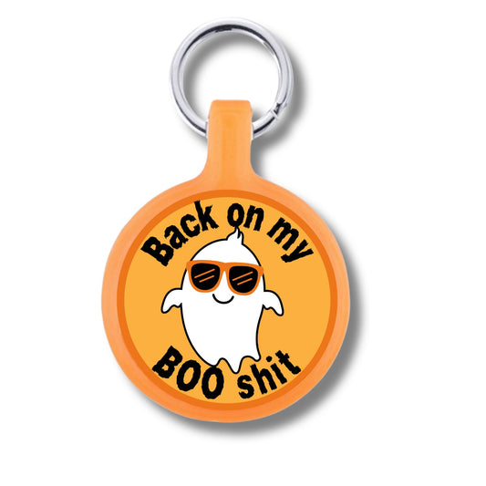 Back On My Boo Shit Halloween Pet ID Tag for Dogs and Cats